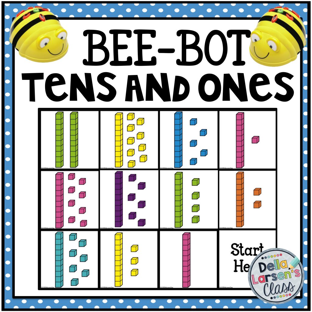 BeeBot Teaching Tens and Ones – Della Larsen's Class